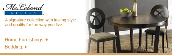 McLeland Design - A signature collection with lasting style and quality for the way you live. McLeland Design - A signature collection with lasting style and quality for the way you live.