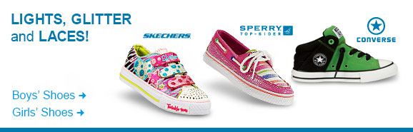 LIGHTS, GLITTER and LACES! Shop Kids' Shoes! LIGHTS, GLITTER and LACES! Shop Kids' Shoes!