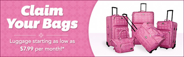 Shop Luggage starting as low as $7.99 per month!*