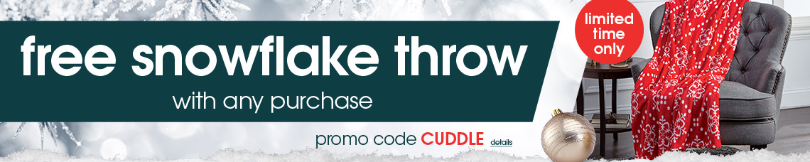 Get a free snowflake throw with any purchase! Use promo code CUDDLE at checkout!